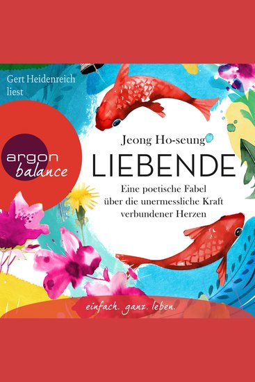 Liebende - Eine poetische Fabel über die unermessliche Kraft verbundener Herzen (Ungekürzte Lesung mit Musik) - cover