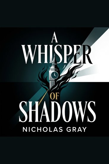 A Whisper of Shadows - An enemies-to-lovers paranormal urban fantasy featuring a hunted heroine forbidden shadow magic and a morally grey hero who is also her captor - cover