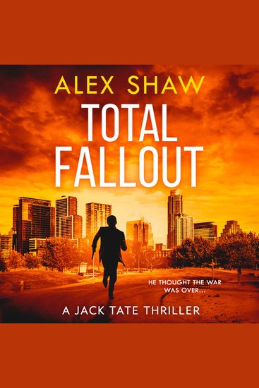 Total Fallout: An explosive breathtaking action adventure SAS military thriller you need to read (A Jack Tate SAS Thriller Book 2) - cover