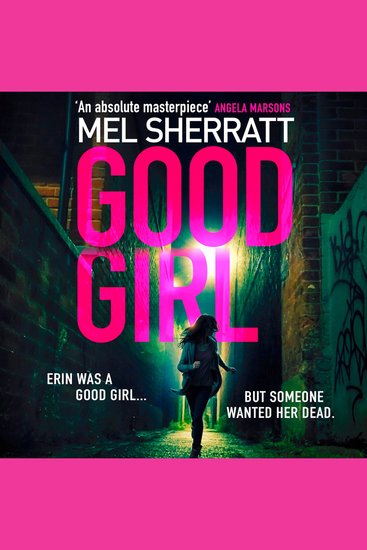Good Girl: The gripping new crime thriller from the million copy bestseller - cover