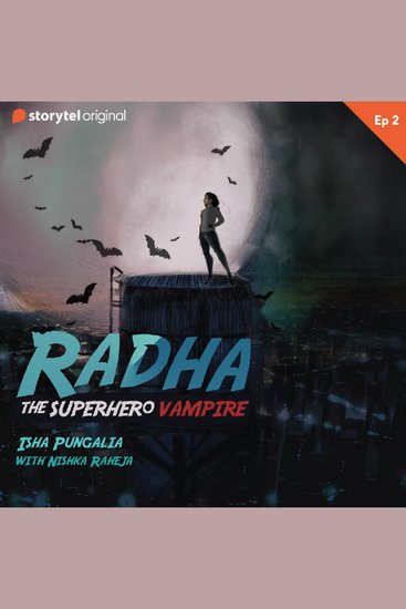 Radha - The Superhero Vampire S1EP02 - cover
