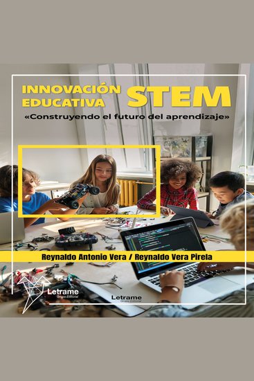 Innovación Educativa Stem - Construyendo el futuro - cover