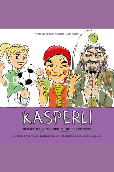 Kasperli De Räuber Pfäfferschnauz und de Chämifäger - cover