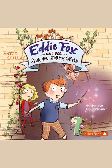 Eddie Fox und der Spuk von Stormy Castle (Eddie Fox 1) - cover