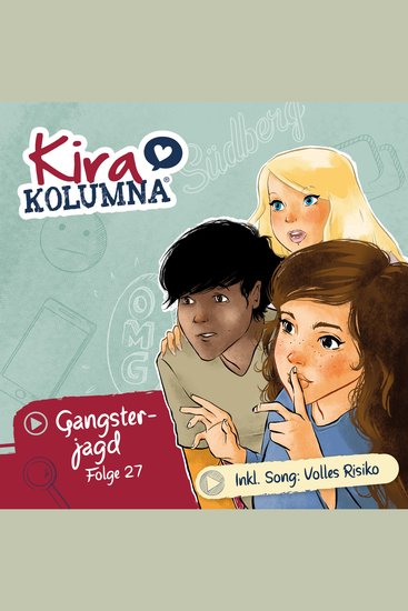 Kira Kolumna Folge 27: Gangsterjagd - cover