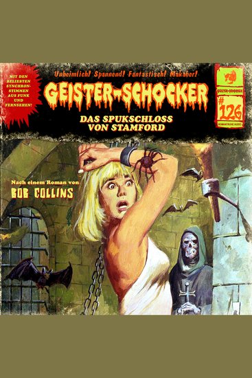 Geister-Schocker Folge 126: Das Spukschloss von Stamford (ungekürzt) - cover