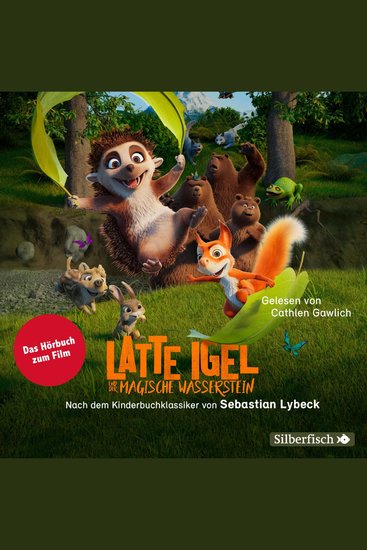 Latte Igel: Latte Igel und der magische Wasserstein - Das Hörbuch zum Film - cover