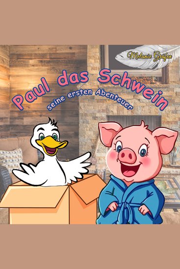 Paul das Schwein - Seine ersten Abenteuer - cover