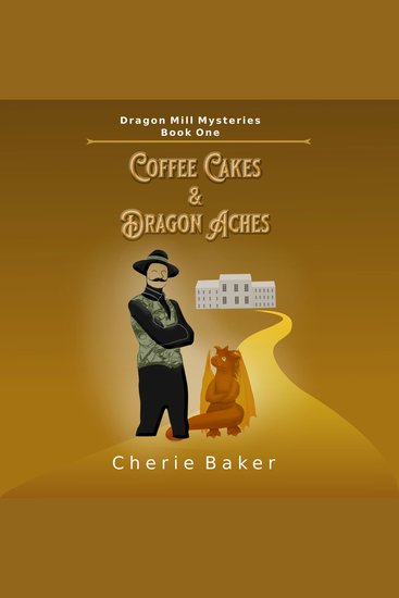Coffee Cakes and Dragon Aches - cover