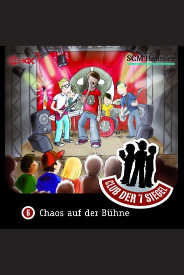 06: Chaos auf der Bühne - Club der 7 Siegel - cover