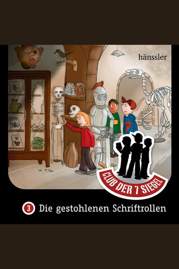 03: Die gestohlenen Schriftrollen - Club der 7 Siegel - cover
