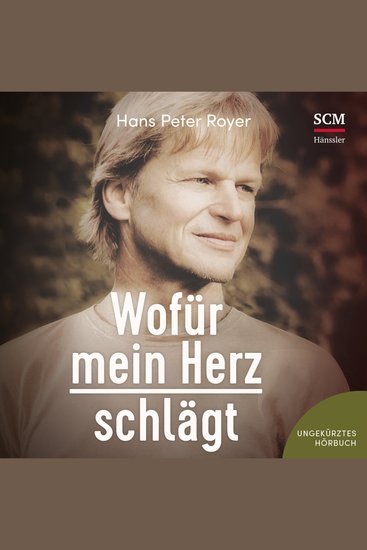 Wofür mein Herz schlägt - "Mein Leben ist Christus und Sterben mein Gewinn" - cover