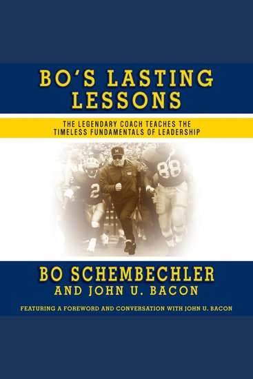 Bo's Lasting Lessons - The Legendary Coach Teaches the Timeless Fundamentals of Leadership - cover