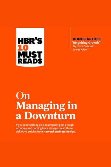 HBR's 10 Must Reads on Managing in a Downturn - cover