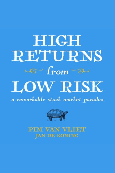 High Returns From Low Risk - A Remarkable Stock Market Paradox - cover