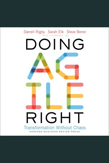 Doing Agile Right - Transformation Without Chaos - cover