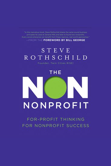 The Non Nonprofit - For-Profit Thinking for Nonprofit Success - cover