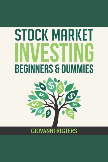 Stock Market Investing for Beginners & Dummies - cover