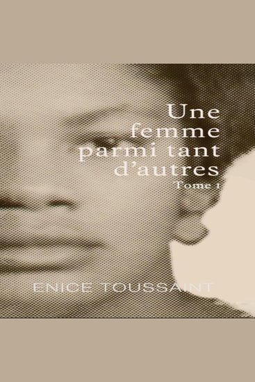 Une Femme Parmi tant D'autres Tome 1 - cover