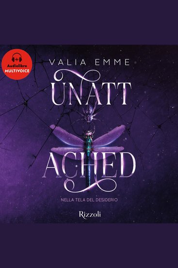 Unattached - Nella tela del desiderio - cover