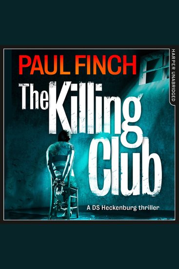Killing Club The (Detective Mark Heckenburg Book 3) - cover
