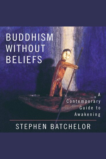 Buddhism Without Beliefs - A Contemporary Guide to Awakening - cover