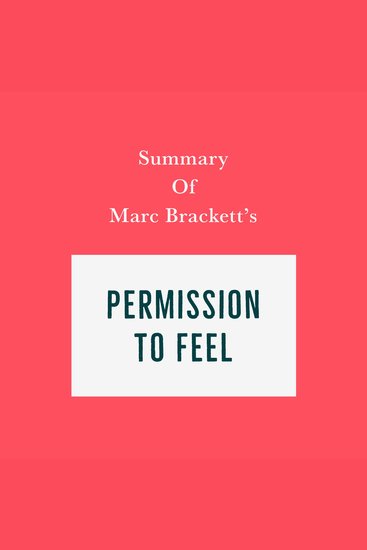 Summary of Marc Brackett's Permission to Feel - cover