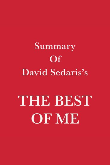 Summary of David Sedaris's The Best of Me - cover