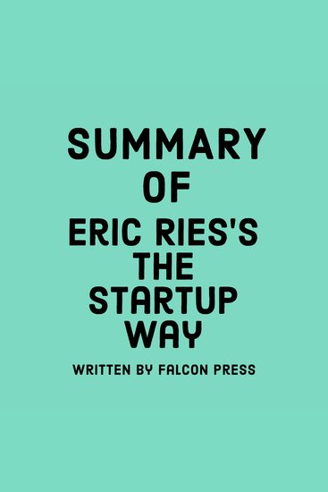 Summary of Eric Ries’s The Startup Way - cover