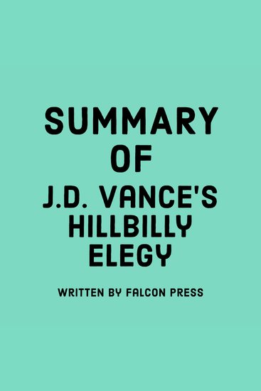 Summary of JD Vance’s Hillbilly Elegy - cover