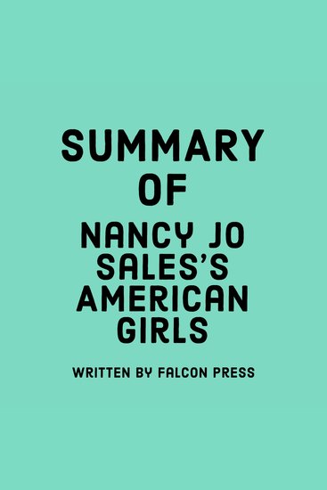 Summary of Nancy Jo Sales’s American Girls - cover