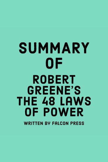 Summary of Robert Greene’s The 48 Laws of Power - cover