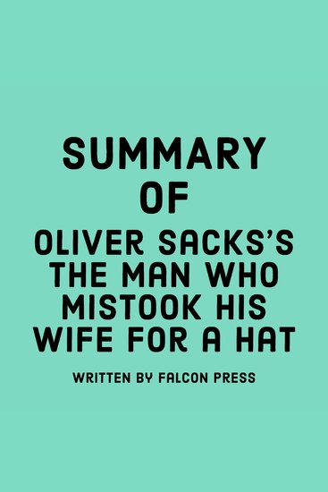 Oliver Sacks’s The Man Who Mistook His Wife for a Hat - cover