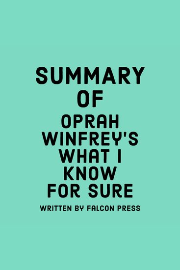 Summary of Oprah Winfrey's What I Know For Sure - cover
