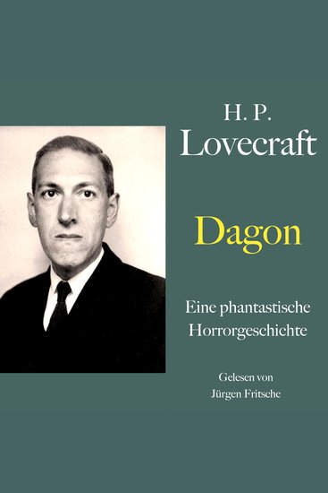 H P Lovecraft: Dagon - Eine phantastische Horrorgeschichte - cover