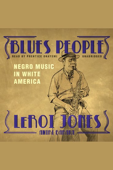 Blues People - Negro Music in White America - cover