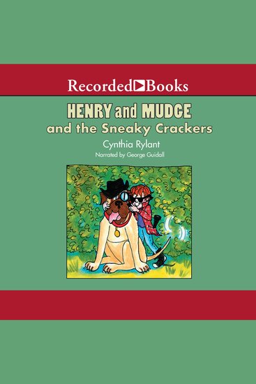 Henry and Mudge and the Sneaky Crackers - cover