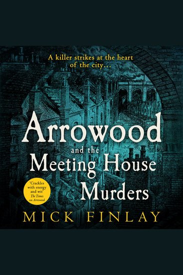 Arrowood and The Meeting House Murders: A gripping historical Victorian crime thriller you won’t be able to put down (An Arrowood Mystery Book 4) - cover