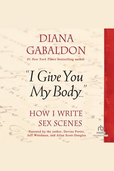 "I Give You My Body" - How I Write Sex Scenes - cover