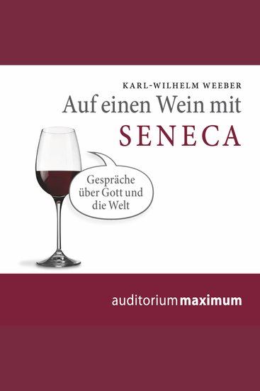 Auf einen Wein mit Seneca (Ungekürzt) - cover
