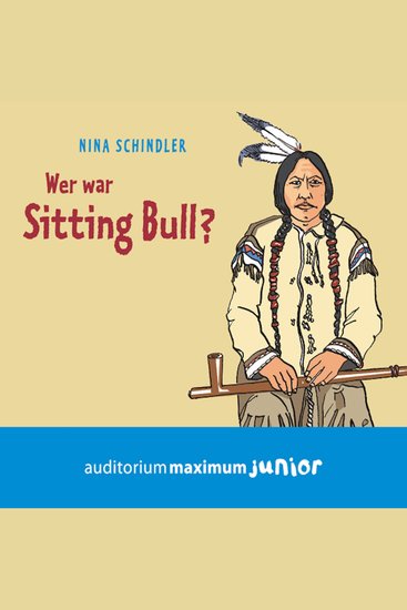 Wer war Sitting Bull? (Ungekürzt) - cover