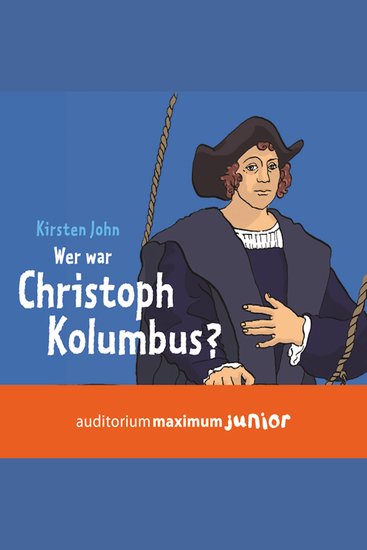 Wer war Christoph Kolumbus? (Ungekürzt) - cover