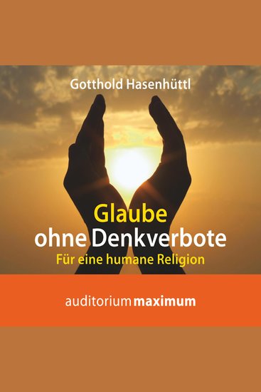 Glaube ohne Denkverbote (Ungekürzt) - cover