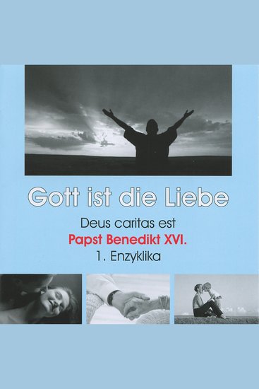 Deus caritas est - Gott ist die Liebe (Ungekürzt) - cover
