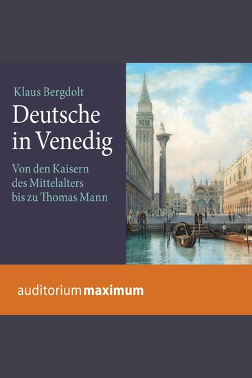 Deutsche in Venedig (Ungekürzt) - cover