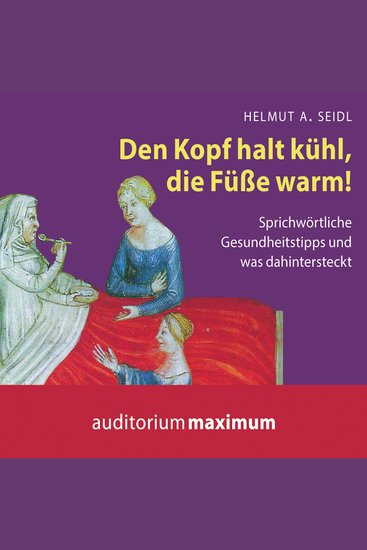 Den Kopf halt kühl die Füße warm! (Ungekürzt) - cover