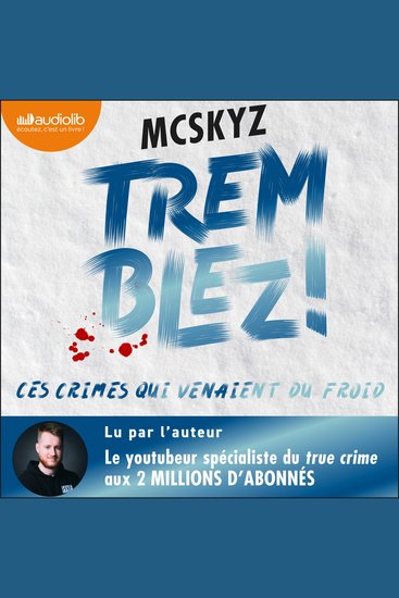 Tremblez ! Ces crimes qui venaient du froid - cover