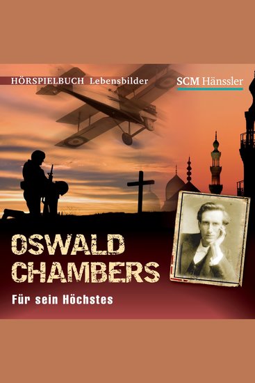 Oswald Chambers - Für sein Höchstes - cover