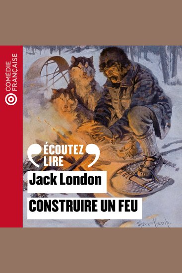 Construire un feu - cover