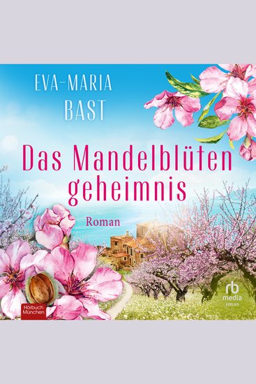 Das Mandelblütengeheimnis - Roman - cover